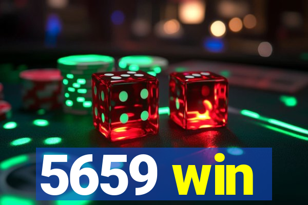 5659 win